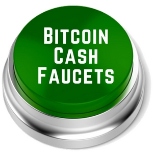 Bitcoin Cash Faucets